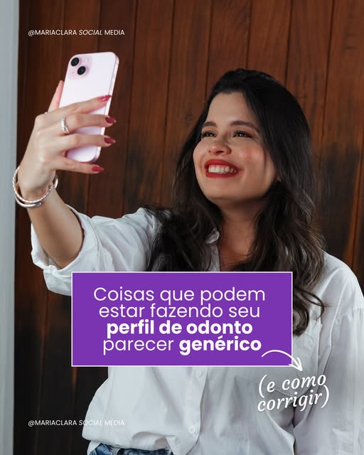 Post: Coisas que podem estar fazendo seu perfil de odonto parecer genérico