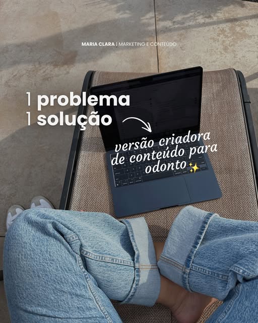 Post: 1 problema, 1 solução, versão criadora de conteúdo para odonto